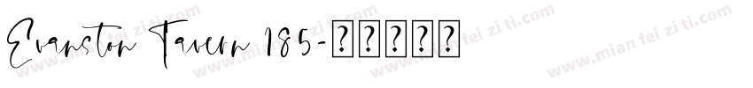 Evanston Tavern 185字体转换